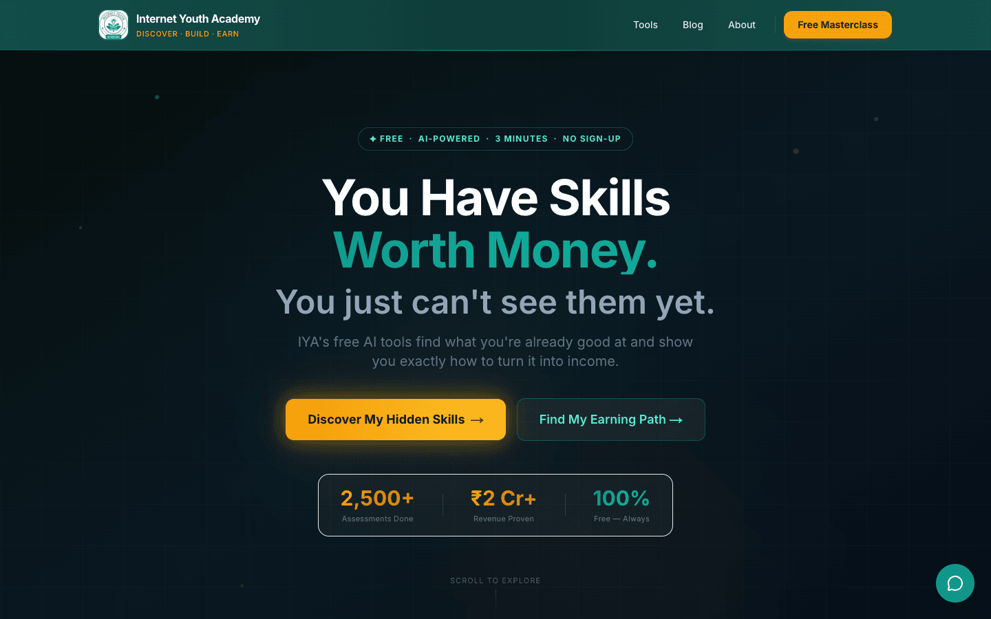 IYA hero: 'You have skills worth money.' with two CTAs and a counter row.